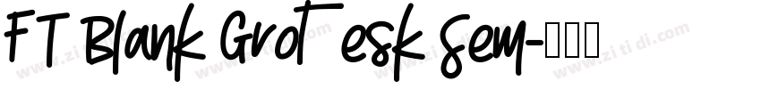 FT Blank Grotesk Sem字体转换